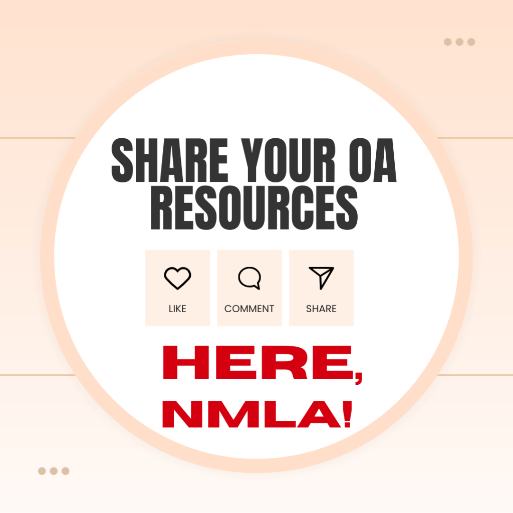 Graphic that says share your OA resources here, NMLA! There are pretend buttons to like, comment, and share, like on Facebook.